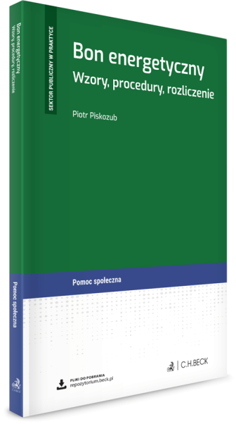 Bon energetyczny. Wzory, procedury, rozliczenie + wzory do pobrania