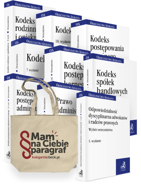 PAKIET: Orzecznictwo Aplikanta 9 zbiorów: KC + KPC + KRO + KK + KPK + KSH + KPA + Prawo administracyjne materialne + Odpowiedzialność dyscyplinarna adwokatów i radców prawnych