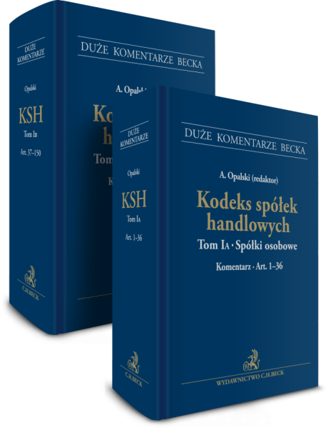 PAKIET: KSH. Tom I A-B. Spółki osobowe. Komentarz. Art. 1-150