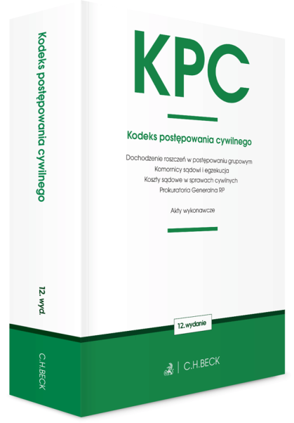 KPC. Kodeks postępowania cywilnego oraz ustawy towarzyszące