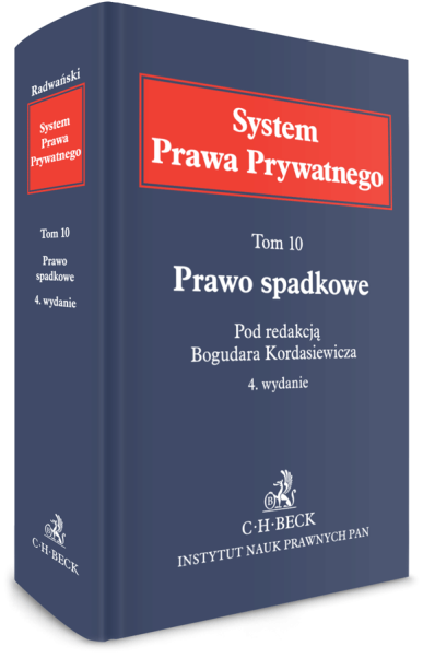 Prawo spadkowe. System Prawa Prywatnego. Tom 10