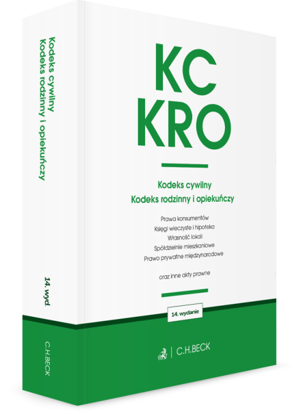 KC. KRO. Kodeks cywilny. Kodeks rodzinny i opiekuńczy oraz ustawy towarzyszące