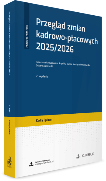 Przegląd zmian kadrowo-płacowych 2025/2026 + wzory do pobrania