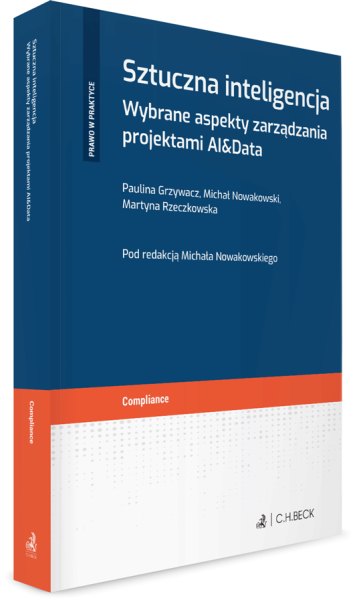 Sztuczna inteligencja. Wybrane aspekty zarządzania projektami AI&Data