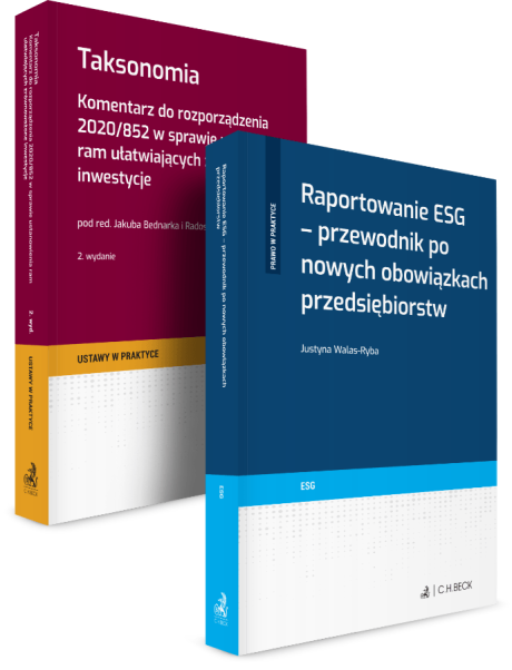 PAKIET: Raportowanie ESG - przewodnik po nowych obowiązkach przedsiębiorstw + Taksonomia. Komentarz