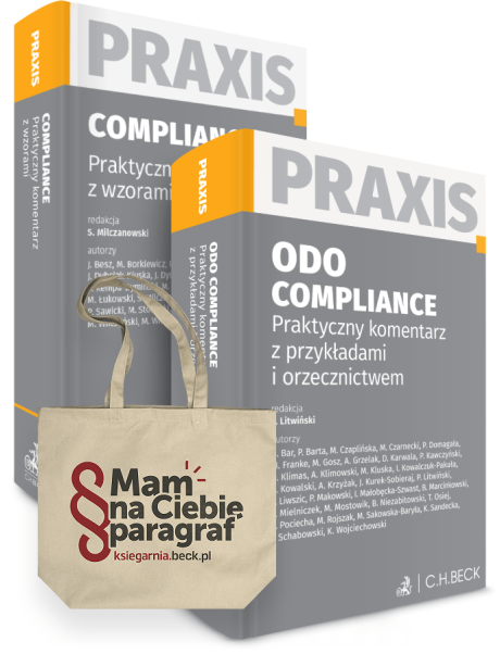 PAKIET: ODO. Compliance. Praktyczne komentarze z przykładami i orzecznictwem. Praxis