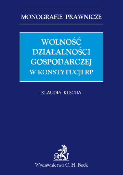 Wolność działalności gospodarczej w konstytucji RP
