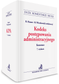 Kodeks postępowania administracyjnego. Komentarz