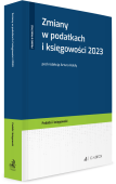 Zmiany w podatkach i księgowości 2023