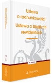 Ustawa o rachunkowości oraz ustawa o biegłych rewidentach