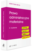 Prawo administracyjne materialne. Pytania. Kazusy. Tablice. Testy online