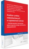 Analiza rynków mieszkaniowych w sąsiedztwie lotnisk - funkcjonowanie, interwencja, obszar ograniczonego użytkowania, odszkodowania