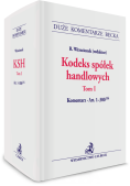 Kodeks spółek handlowych. Tom I. Komentarz do art. 1-300(134)