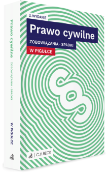 Prawo cywilne w pigułce. Zobowiązania. Spadki + testy online