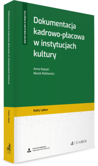 Dokumentacja kadrowo-płacowa w instytucjach kultury + wzory do pobrania
