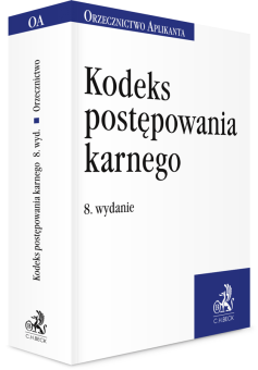 Kodeks postępowania karnego. Orzecznictwo Aplikanta