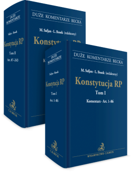 PAKIET: Konstytucja RP. Tom I-II. Komentarz do art. 1-243