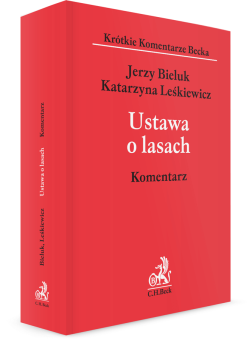 Ustawa o lasach. Komentarz
