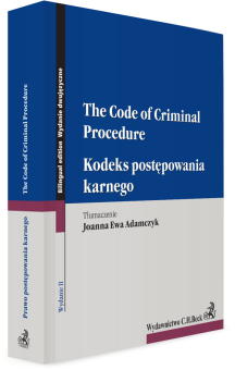 Kodeks postępowania karnego. The Code of Criminal Procedure