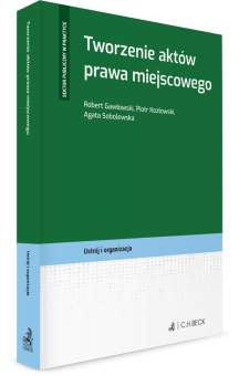 Tworzenie aktów prawa miejscowego