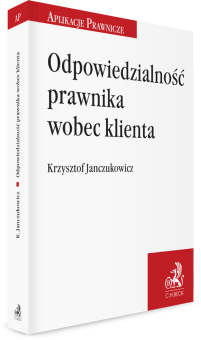 Odpowiedzialność prawnika wobec klienta