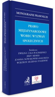 Prawo międzynarodowe wobec wyzwań społecznych