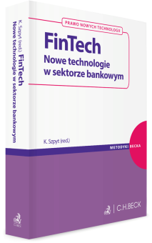 FinTech. Nowe technologie w sektorze bankowym