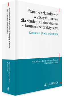 Prawo o szkolnictwie wyższym i nauce dla studenta i doktoranta - komentarz praktyczny