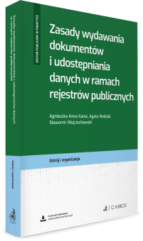 Zasady wydawania dokumentów i udostępniania danych w ramach rejestrów publicznych + wzory do pobrania