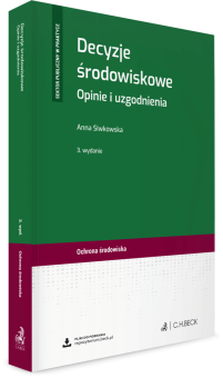 Decyzje środowiskowe. Opinie i uzgodnienia + wzory do pobrania