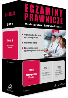 Egzaminy Prawnicze Ministerstwa Sprawiedliwości 2025. Tom 1. Akta cywilne i karne