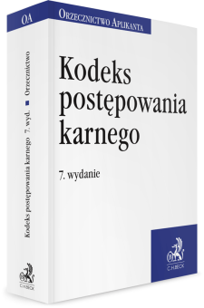 Kodeks postępowania karnego. Orzecznictwo Aplikanta