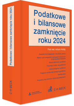 Podatkowe i bilansowe zamknięcie roku 2024 + wzory do pobrania