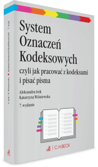 System Oznaczeń Kodeksowych czyli jak pracować z kodeksami i pisać pisma