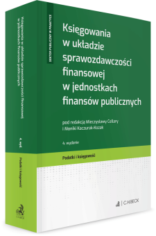 Księgowania w układzie sprawozdawczości finansowej w jednostkach finansów publicznych