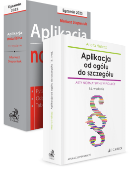 PAKIET: Aplikacja notarialna 2025 + Aplikacja od ogółu do szczegółu