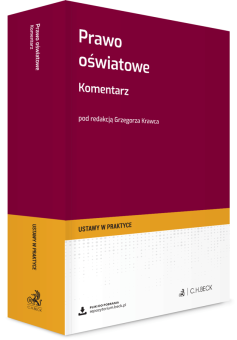 Prawo oświatowe. Komentarz + wzory do pobrania
