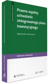 Prawne aspekty uchwalania zintegrowanego planu inwestycyjnego + wzory do pobrania