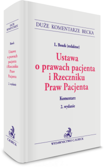 Ustawa o prawach pacjenta i Rzeczniku Praw Pacjenta. Komentarz