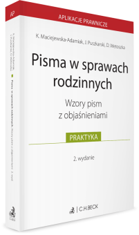 Pisma w sprawach rodzinnych. Wzory pism z objaśnieniami