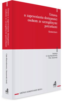 Ustawa o zapewnianiu dostępności osobom ze szczególnymi potrzebami. Komentarz