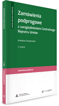 Zamówienia podprogowe z uwzględnieniem Centralnego Rejestru Umów + wzory do pobrania