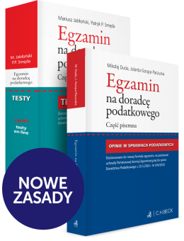 PAKIET: Egzamin na doradcę podatkowego. Część pisemna: Testy + Opinie w sprawach podatkowych