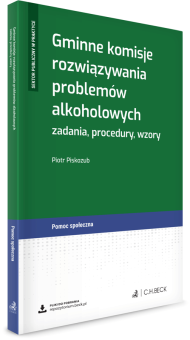 Gminne komisje rozwiązywania problemów alkoholowych - zadania, procedury, wzory + wzory do pobrania