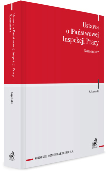 Ustawa o Państwowej Inspekcji Pracy. Komentarz