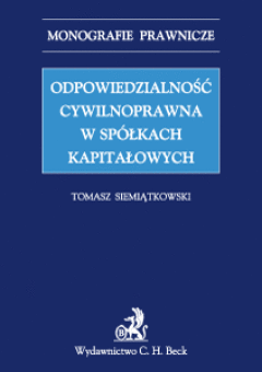 Odpowiedzialność cywilnoprawna w spółkach kapitałowych