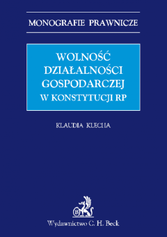 Wolność działalności gospodarczej w konstytucji RP
