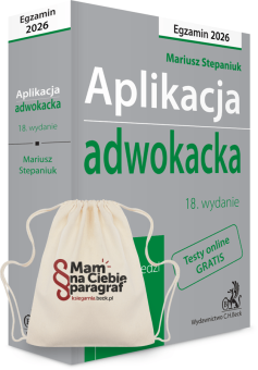 Aplikacja adwokacka 2026. Pytania, odpowiedzi, tabele + testy online