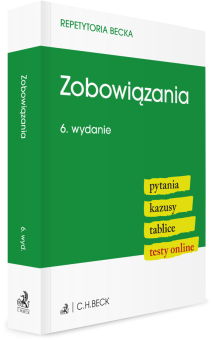Zobowiązania. Pytania. Kazusy. Tablice. Testy online