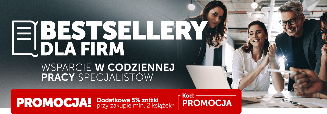 Bestsellery dla firm. Wsparcie w codziennej pracy specjalistów